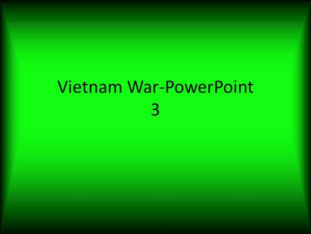 Vietnam War-PowerPoint 3