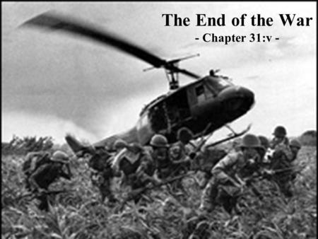 The End of the War - Chapter 31:v -. The Vietnam War created deep divisions within the Democratic Party.