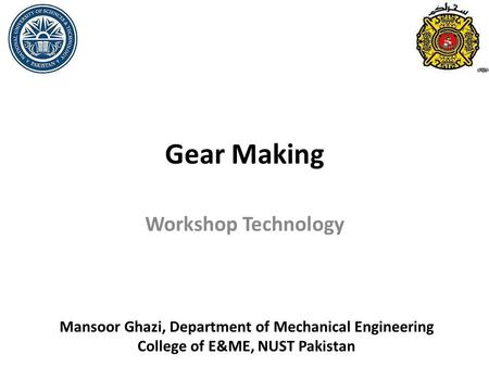 Gear Making Workshop Technology