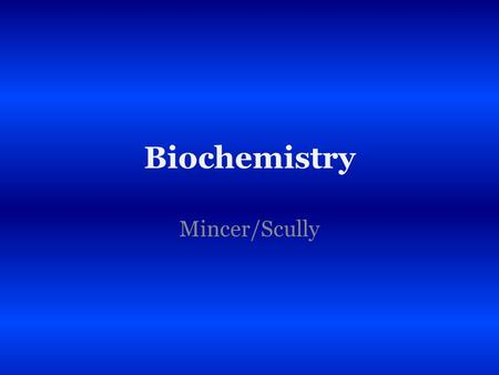 Biochemistry Mincer/Scully. Chemistry Life functions because of chemical reactions. A chemical reaction is where atoms form with other atoms to make molecules.