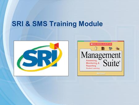 SRI & SMS Training Module. Downloading the SRI & SMS Training Module Using a Mac 1.Visit