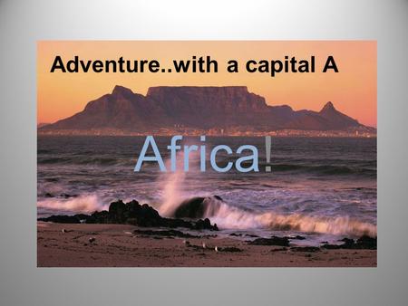 Adventure..with a capital A Africa! Conquer Africa on your own bike Mick Grant, 7 times TT winner and multiple British Champion, invites you to join.