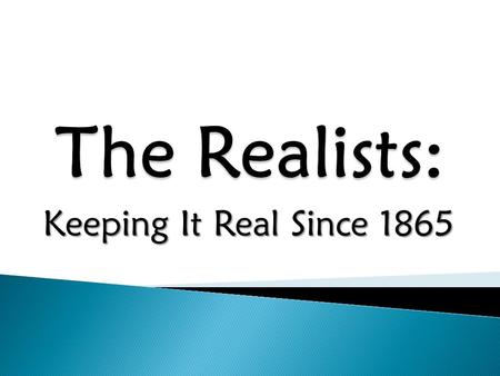 Keeping It Real Since 1865.  Before 1620: (Native Americans/Explorers)  1620 – 1700s: (Puritans)  1730 – 1745: (Great Awakening)  1745 – 1800: (Rationalists/Deists)
