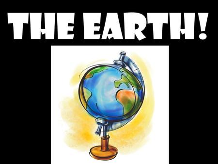 THE EARTH!. EARTH’S LAYERS 1. CRUST: The rigid, rocky, thin outer layer. 23.5 miles thick.