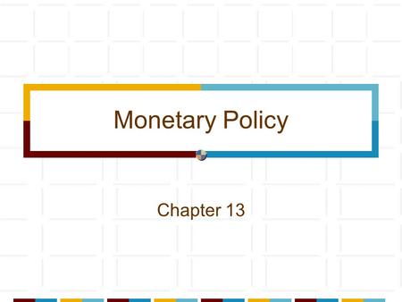 Monetary Policy Chapter 13 2 OMO: What can go wrong? Credit easier to get Fed increases banking system reserves Fed buys bonds from the public or banks.