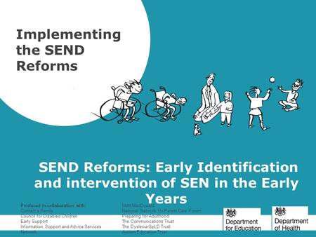 Implementing the SEND Reforms
