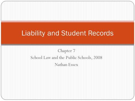 Liability and Student Records