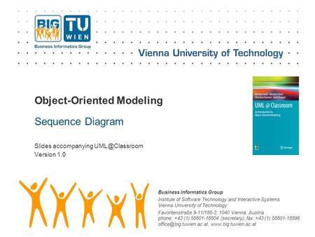 Business Informatics Group Institute of Software Technology and Interactive Systems Vienna University of Technology Favoritenstraße 9-11/188-3, 1040 Vienna,