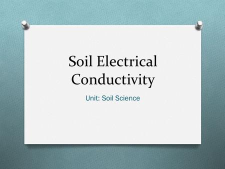 Soil Electrical Conductivity
