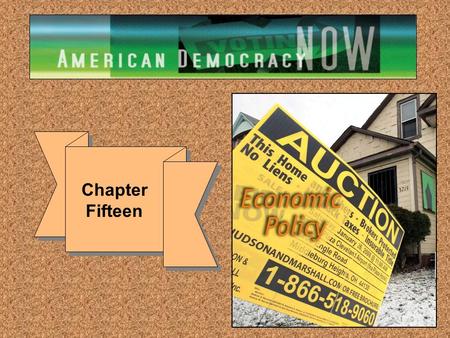 Chapter Fifteen. Economic Policy What do we mean when we say “economy”? What type of economic system do we have? What theories are there about the economy.