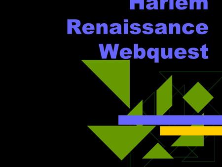 Harlem Renaissance Webquest