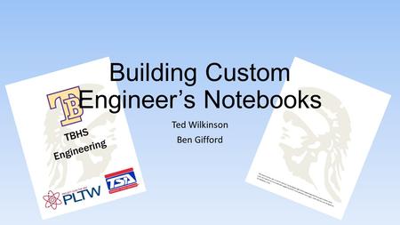 Ted Wilkinson Ben Gifford Building Custom Engineer’s Notebooks.