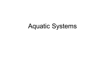 Aquatic Systems. Lakes and Ponds  RSC3#view=detail&mid=A8C9DDEE00812602AEE4A8C9DDEE0081260.