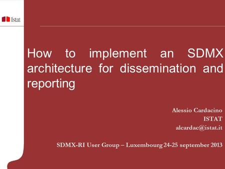 How to implement an SDMX architecture for dissemination and reporting