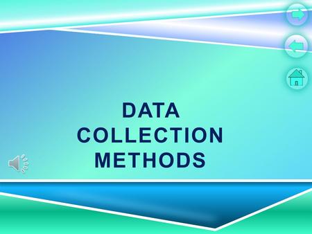 DATA COLLECTION METHODS CONTENT PAGE How data is collected via questionnaires. How data is collected via questionnaires. How data is collected with mark.