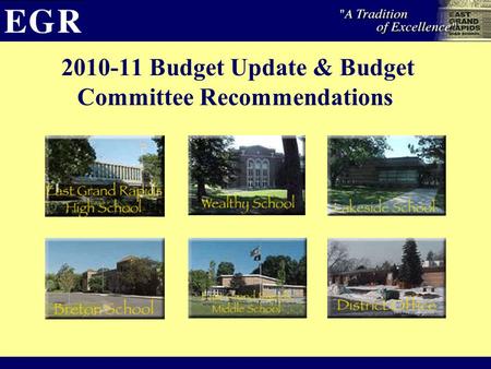 2010-11 Budget Update & Budget Committee Recommendations.