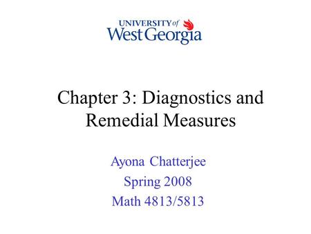 Chapter 3: Diagnostics and Remedial Measures