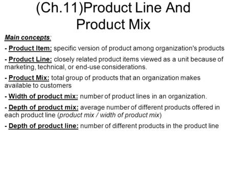 (Ch.11)Product Line And Product Mix