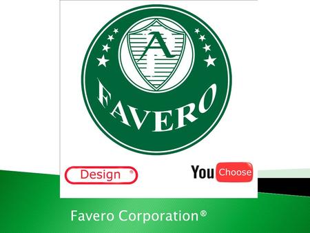 Favero Corporation®. Profile 3 Gender:Female and Male (sharing the same bedroom) Age:13 and 14 years old Occupation:Student Girl’s Interests: Listening.