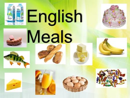 English Meals.