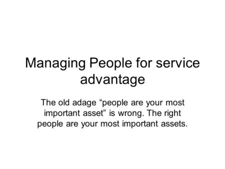 Managing People for service advantage