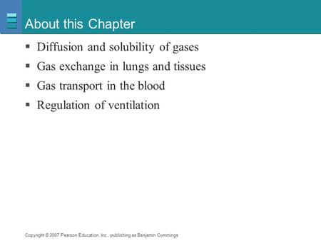 About this Chapter Diffusion and solubility of gases