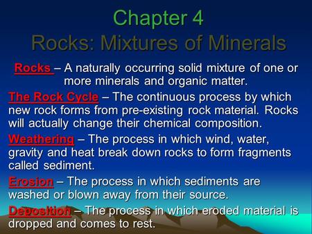 Chapter 4 Rocks: Mixtures of Minerals