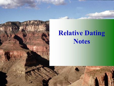 Relative Dating Notes.