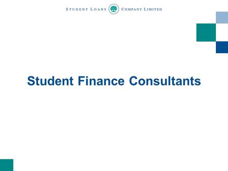 Student Finance Consultants. Contents Regional Student Finance Consultants Progress to date Work with partner organisations Memorandum of Understanding.