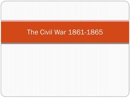 The Civil War 1861-1865. Table of Contents Vocabulary Questions Introduction The Slavery Issue Westward Expansion Failure to Compromise Southern Secession.