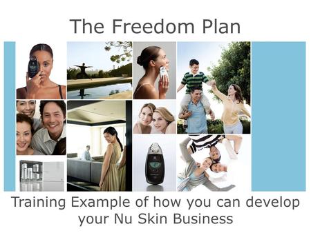 Training Example of how you can develop your Nu Skin Business