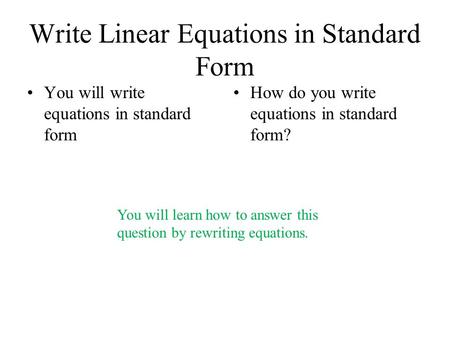 Write Linear Equations in Standard Form