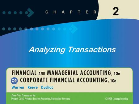 1 2 Analyzing Transactions. 1-2 2-2 2 Describe the characteristics of an account and a chart of accounts. 1 2-3.