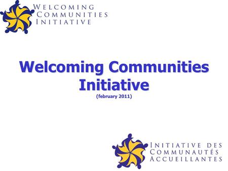 Welcoming Communities Initiative (february 2011).