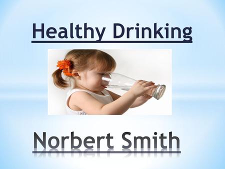 Healthy Drinking. Fluid intake requirements are related to weight. 0-2 months: 150 ml per kg (for example, a child weighing 7kg should have approximately.