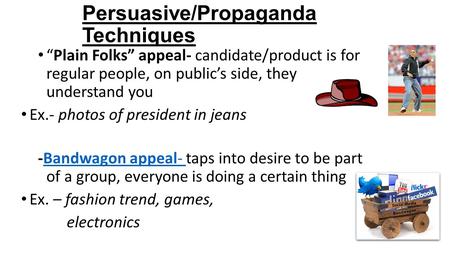 Persuasive/Propaganda Techniques
