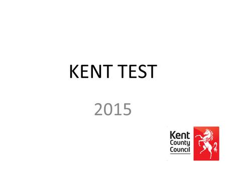 KENT TEST 2015.