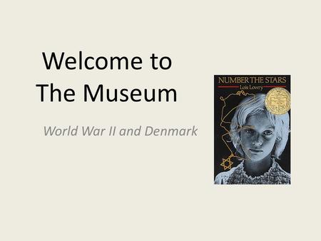Welcome to The Museum World War II and Denmark. WW II Adolf Hitler and the Nazis control Germany and invade other European countries in 1939-1940. In.