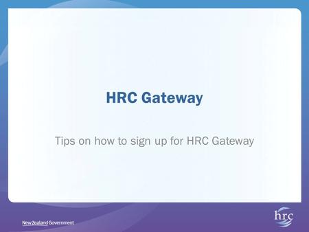 HRC Gateway Tips on how to sign up for HRC Gateway.