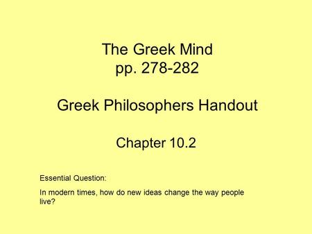 The Greek Mind pp Greek Philosophers Handout