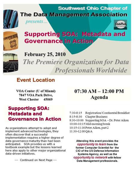 Supporting SOA: Metadata and Governance in Action February 25, 2010 presents… The Premiere Organization for Data Professionals Worldwide As organizations.