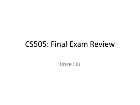 CS505: Final Exam Review Jinze Liu. Major Topics Before Mid-Term – Security and Access Control – Indexing After Mid-Term – Transaction Management Locking,