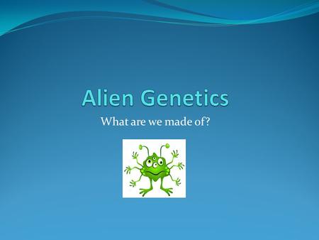 What are we made of?. TEKS & NGSS Science TEKS: Organisms and the environments. 7.14A – Define heredity as the passage of genetic instructions from one.