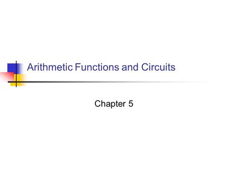 Arithmetic Functions and Circuits