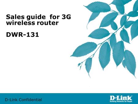 D-Link Confidential Sales guide for 3G wireless router DWR-131.