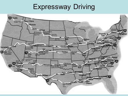 Expressway Driving Some of the East / West interstate expressways.