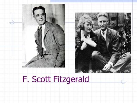 F. Scott Fitzgerald. F. Scott Fitzgerald was a self-made man who epitomized both the glory of the Jazz Age and the desperation of the aftermath of the.