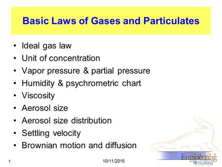 Basic Laws of Gases and Particulates