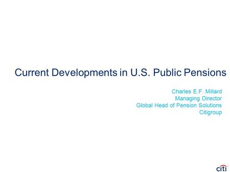 Current Developments in U.S. Public Pensions