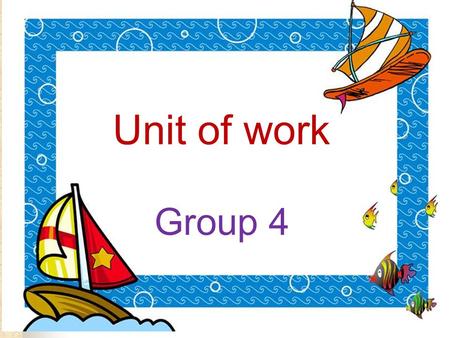 Unit of work Group 4 The Topic: Our Clothes The target level: Junior Grade 2 Number of lessons : 5-6.